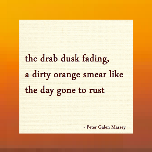Day Gone to Rust Haiku Peter Massey