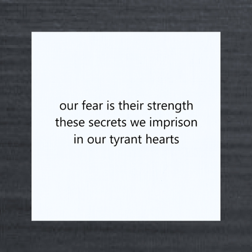 haiku poem about darkness 5-7-5: our fear is their strength these secrets we imprison in our tyrant hearts